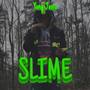 Slime (Explicit)