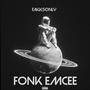 FONK EMCEE (Explicit)