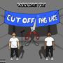 Cut Off (feat. FMG Lace) [Explicit]