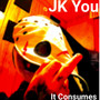 It Consumes (Explicit)