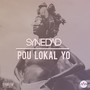 Pou Lokal Yo (Explicit)