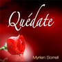 Quédate