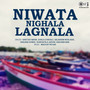 Niwata Nighala Lagnala