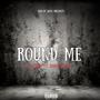 Round Me (feat. Damu 5avage) [Explicit]