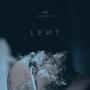 Lent (Explicit)