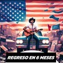 REGRESO EN 6 MESES (En Vivo)