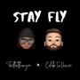 Stay Fly (feat. Caleb In Venice) [Explicit]