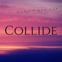 Collide