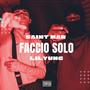 Faccio Solo (feat. Saint Mar) [Explicit]