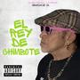 El Rey De Chimbote (Explicit)