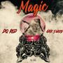 Magic (Explicit)