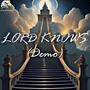 LORD KNOWs (Demo)