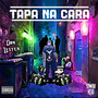 Tapa na Cara (Explicit)