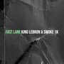 Fast Lane (Explicit)