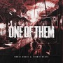 One of Them (Explicit)