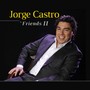 Jorge Castro & Friends II