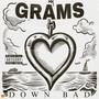 Down Bad/Broken Heart (Explicit)