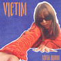 Victim (Explicit)