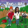 King Of The Hill (Explicit)