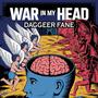 War In My Head (feat. Dagger Fane)