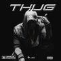 Thug (Explicit)