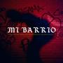 Mi barrio (feat. Profeta del Klan & Mc Trunks)