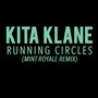 Running Circles (Mint Royale Remix)