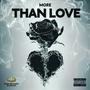 More Than Love (Explicit)