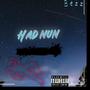 Had Nun (Explicit)