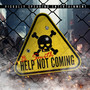 Help Not Coming (Explicit)