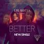 BETTER (feat. OG MAL) [Explicit]