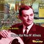 Manolis Hiotis Efyges Kai Pou M Afineis (Authentic 50s USA Recordings)