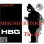 Misunderstood The EP (Explicit)