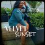 Velvet Sunset (Explicit)