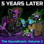 5 Years Later (Motion Comic Soundtrack) , Vol. 2