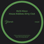 House Kiddoes Dirty Club