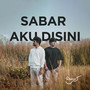 Sabar Aku Disini (Live Session)