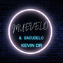 Muevelo y Sacudelo (Explicit)