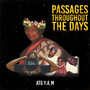 Passages Throughout the Days (Explicit)