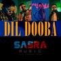 Dil Dooba (feat. Nisha Madaran)