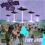 THEY LIVED (Explicit)