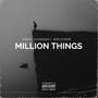 Million things (feat. WRLD'DMK)