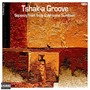 Tshak-A Groove