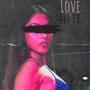 Love & Hate (Explicit)