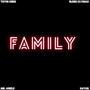 FAMILY (feat. Bless Clymax, Kayus & Mr. Awele) [Explicit]