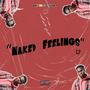 Naked Feelings