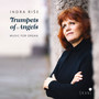 Indra Riše: Trumpets of Angels (Music for Organ)