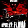 Oppweezy Flow (Explicit)