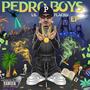 PEDRO BOYS Ep (Explicit)