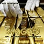 24k Gold (feat. Judo_knowme & Kdthesinger) [Explicit]